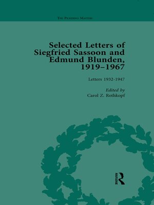 cover image of Selected Letters of Siegfried Sassoon and Edmund Blunden, 1919�1967 Vol 2